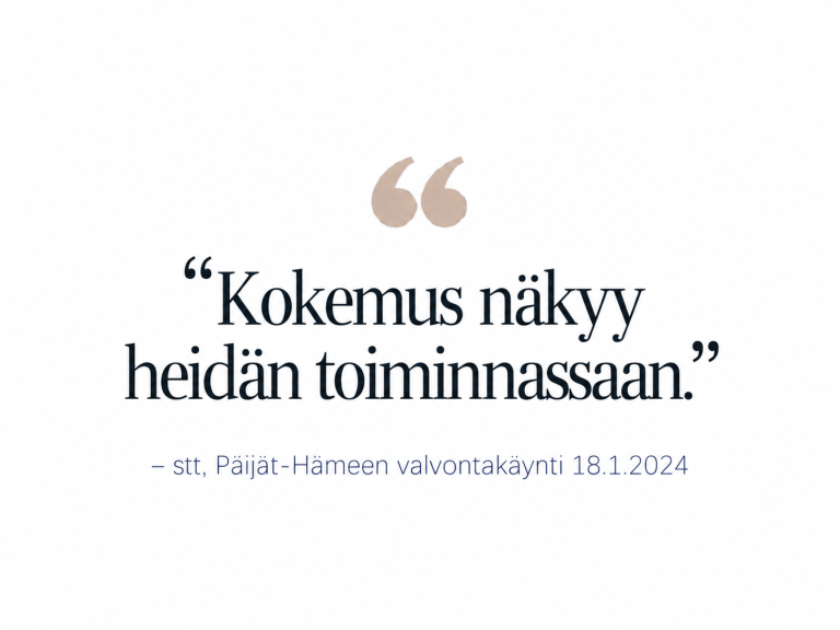 Suunnitelmallisen ohjaus- ja valvontakäynnin myönteinen palaute Kotirauhalle.