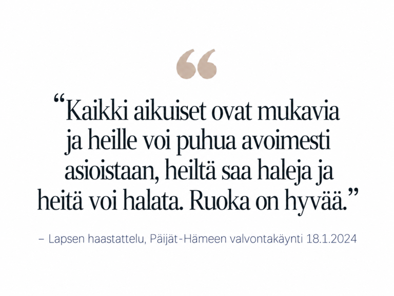 Suunnitelmallisen ohjaus- ja valvontakäynnin myönteinen palaute Kotirauhalle.
