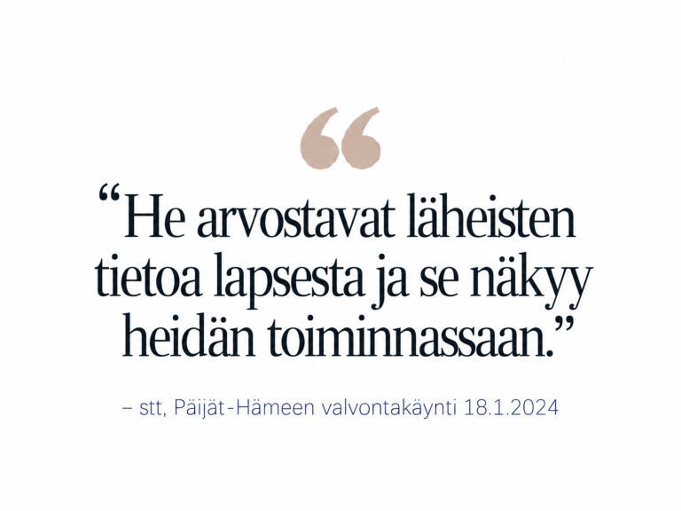 Suunnitelmallisen ohjaus- ja valvontakäynnin myönteinen palaute Kotirauhalle.
