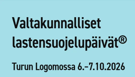 Valtakunnalliset lastensuojelupäivät 2026 Turussa. Nähdään siellä!